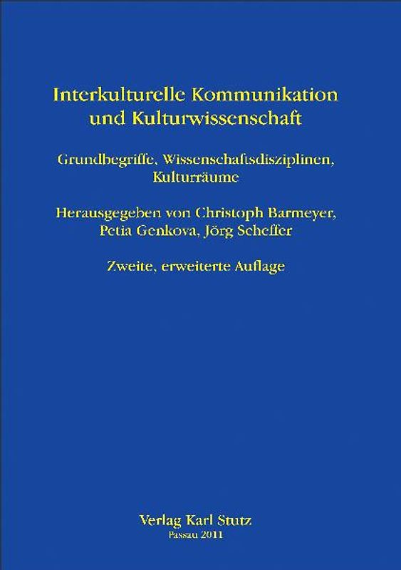 Interkulturelle Kommunikation und Kulturwissenschaft