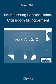 Handreichung Hochschullehre: Classroom Management