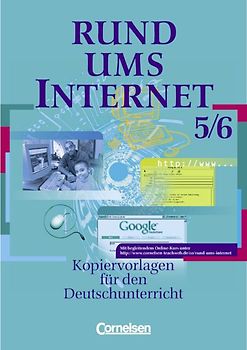 Rund um... - Sekundarstufe II. Kopiervorlagen für den Deutschunterricht / Rund ums Internet