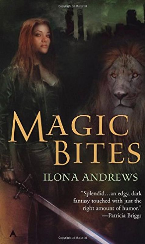 Magic Bites (Kate Daniels) - Ilona Andrews