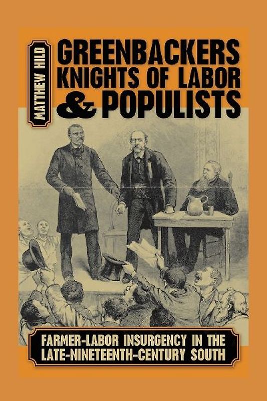 Greenbackers, Knights of Labor, and Populists