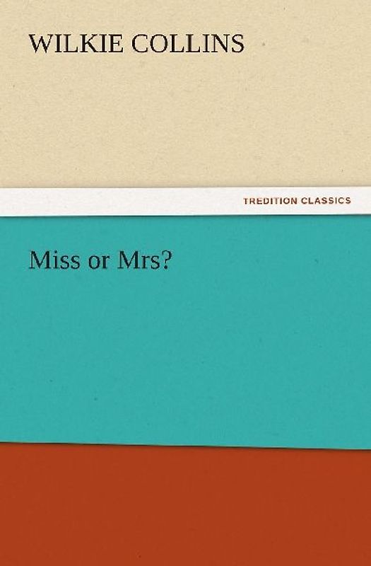 Miss or Mrs?