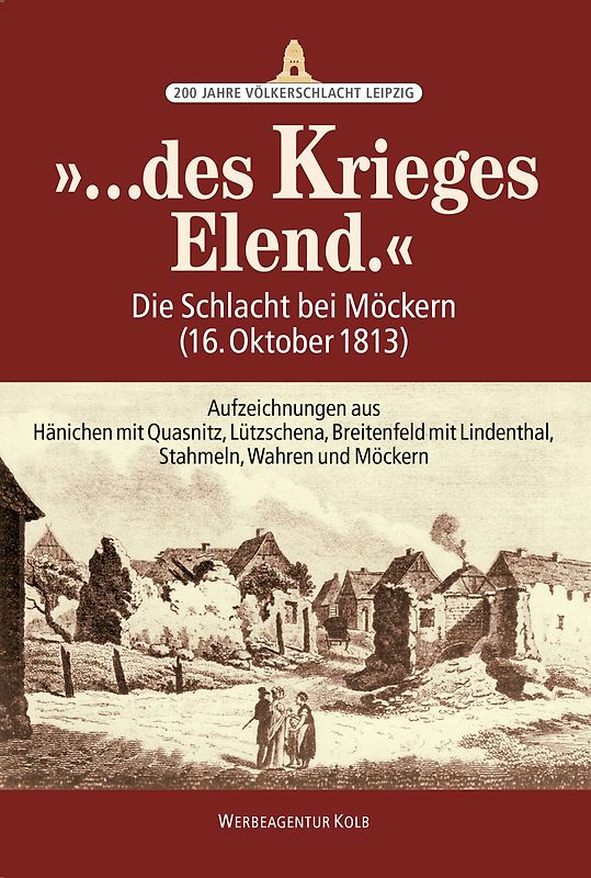 "...des Krieges Elend."