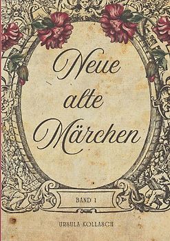 Neue alte Märchen