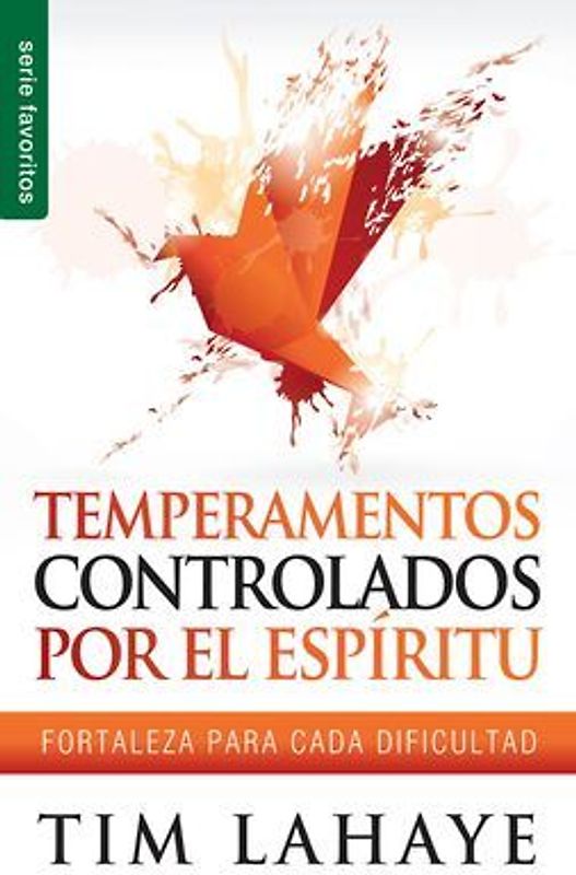 Temperamentos Controlados Por El Espíritu - Serie Favoritos