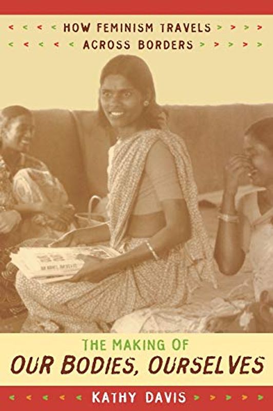 The Making of Our Bodies, Ourselves