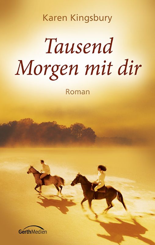 Tausend Morgen mit dir