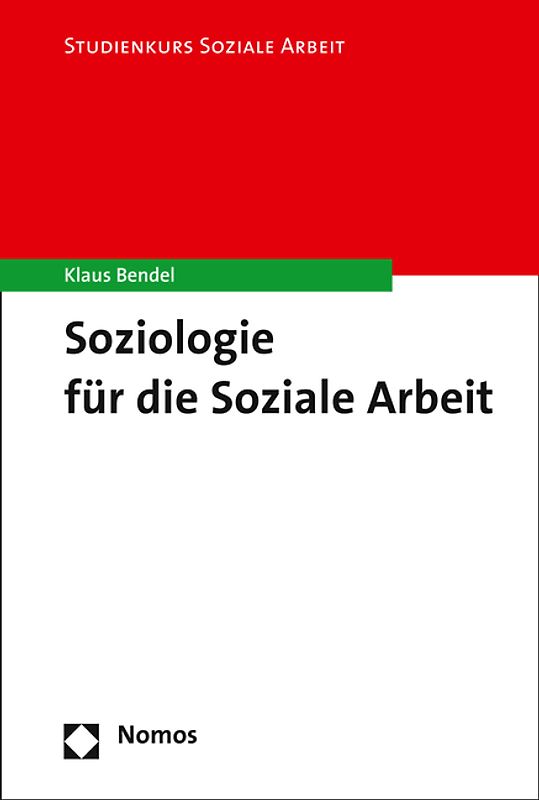 Soziologie für die Soziale Arbeit