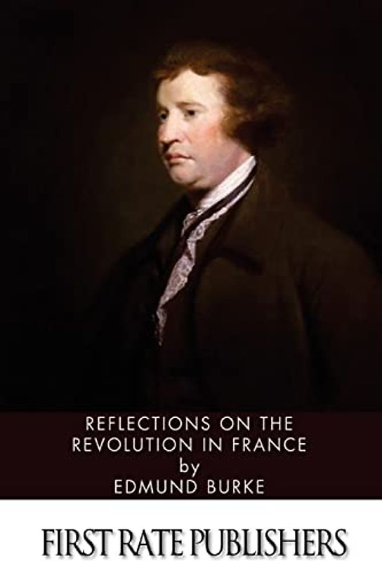 Reflections on the Revolution in France