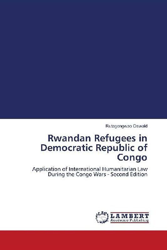 Rwandan Refugees in Democratic Republic of Congo