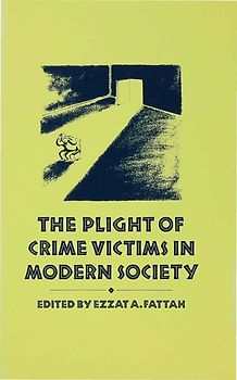 The Plight of Crime Victims in Modern Society