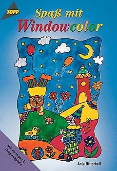 Spass mit Windowcolor. Windowcolor fürs Kinderzimmer
