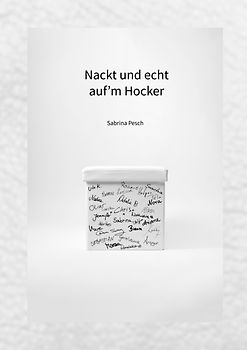 Nackt und echt auf’m Hocker