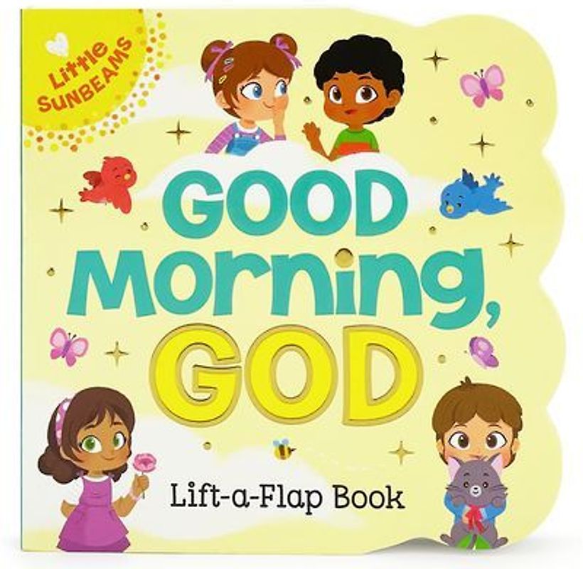 Good Morning, God (Little Sunbeams)
