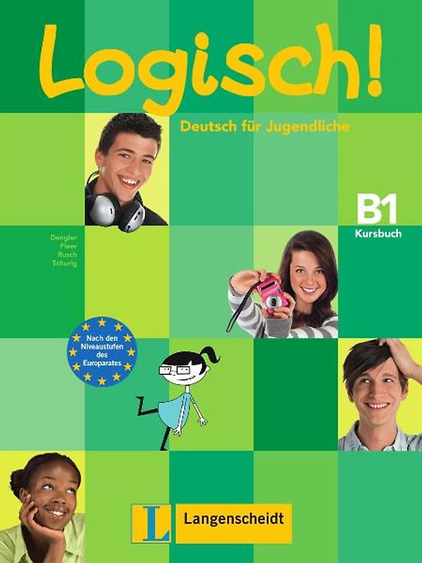 Logisch! B1 - Kursbuch B1. Deutsch für Jugendliche