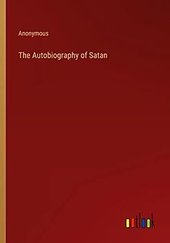 The Autobiography of Satan