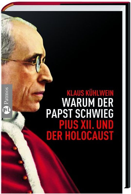 Warum der Papst schwieg