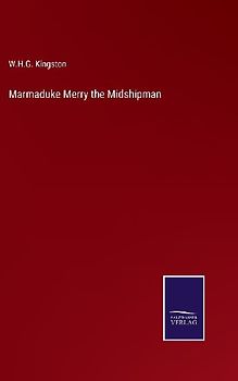 Marmaduke Merry the Midshipman