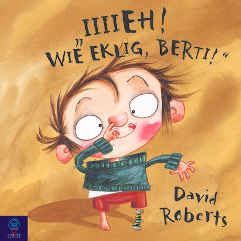 Iiieh! Wie eklig, Berti!
