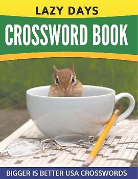 Lazy Days Crossword Book (Easy To Medium)