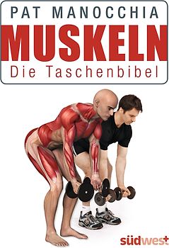 Muskeln - Die Taschenbibel