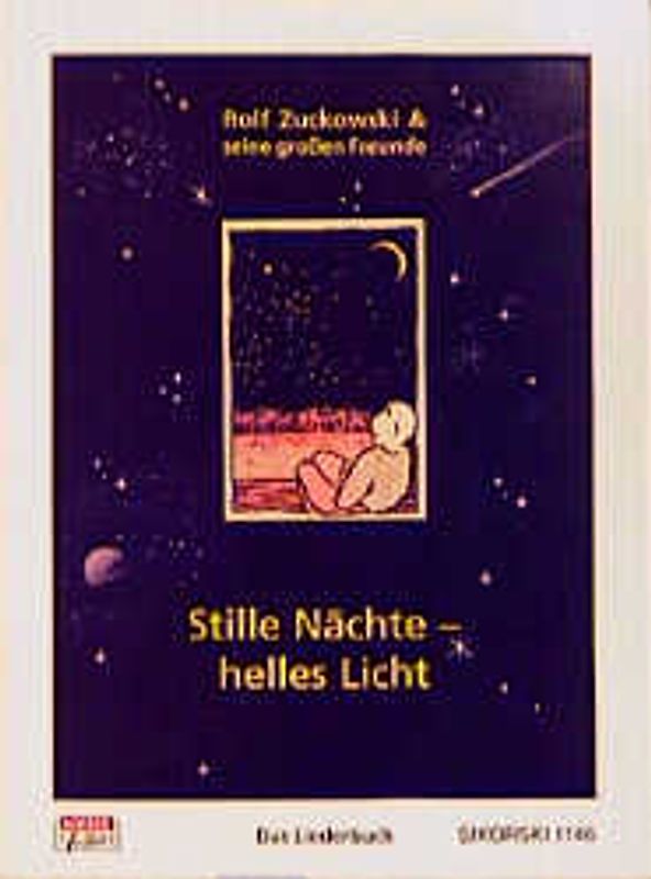Stille Nächte - helles Licht. Das Liederbuch zu der gleichnamigen CD/MC. Ed. 1146