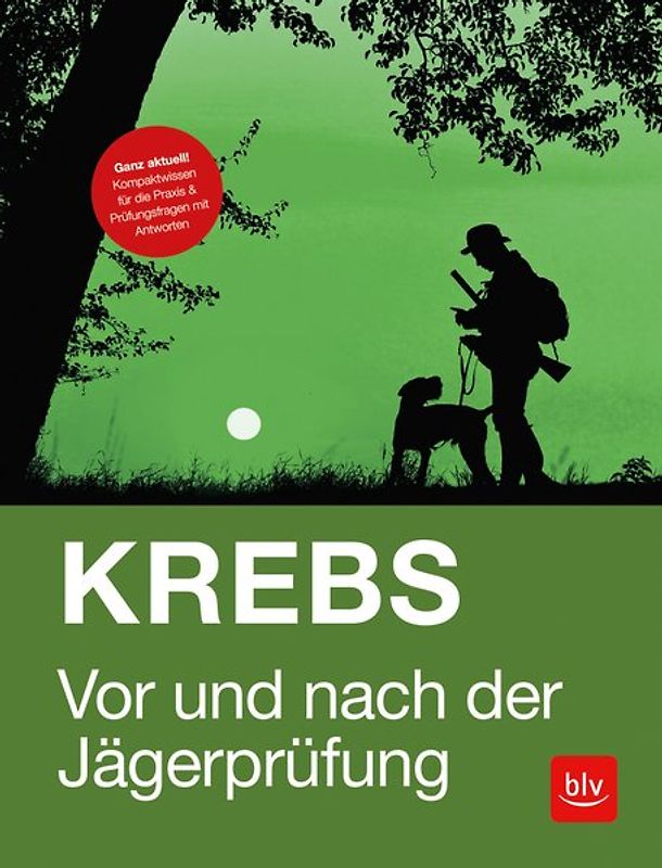 Vor und nach der Jägerprüfung