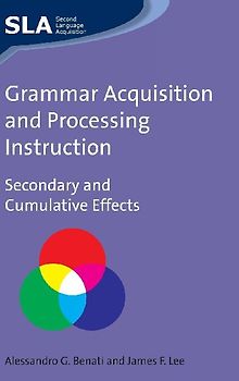 Grammar Acquisition and Processing Instruction