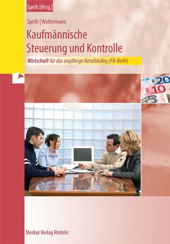 Wirtschaft für das einjährige Berufskolleg zum Erwerb der Fachhochschulreife