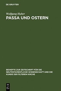 Passa und Ostern
