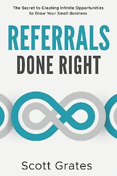 Referrals Done Right