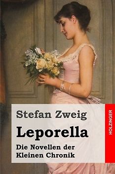 Leporella: Die Novellen der Kleinen Chronik