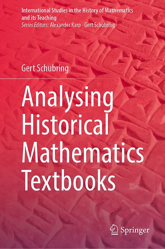 Analysing Historical Mathematics Textbooks