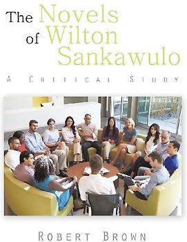The Novels of Wilton Sankawulo