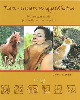 Tiere - unsere Weggefährten