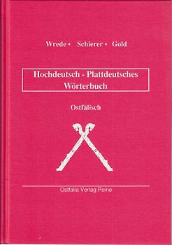 Hochdeutsch-Plattdeutsches Wörterbuch