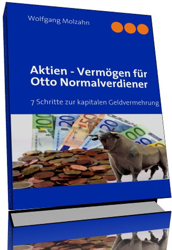 Aktien - Vermögen für Otto Normalverdiener