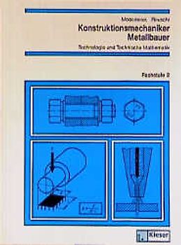 Konstruktionsmechaniker/Metallbauer - Technologie und Technische Mathematik