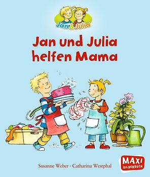 Jan und Julia helfen Mama