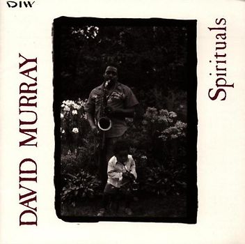 David Murray - Spirituals