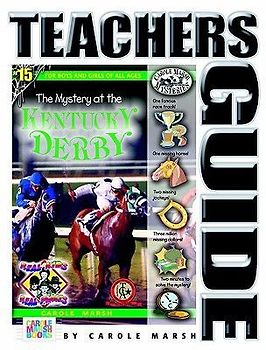 The Mystery at the Kentucky Derby (Teacher's Guide)