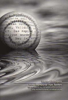 Inhaltsanalyse von Texten – ein Lehrbuch zur computerunterstützten und konventionellen Inhaltsanalyse