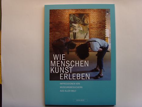 Wie Menschen Kunst erleben