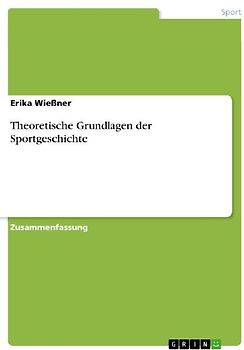 Theoretische Grundlagen der Sportgeschichte