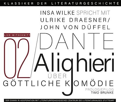 Ein Gespräch über Dante Alighieri – Göttliche Komödie