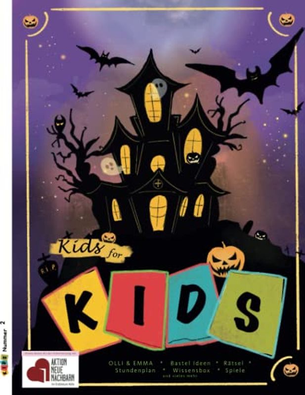 Kids for Kids: Oktober 2022 (Kids for Kids Magazin, Band 2)