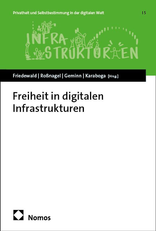 Freiheit in digitalen Infrastrukturen