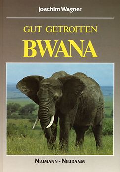 Gut getroffen - Bwana