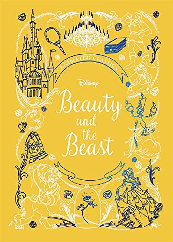Beauty and the Beast (Disney Animated Classics): A deluxe gift book of the classic film - collect them all! (Disney Animated Classcis)
