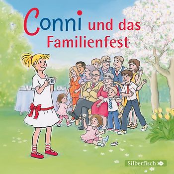 Conni und das Familienfest (Meine Freundin Conni - ab 6)
